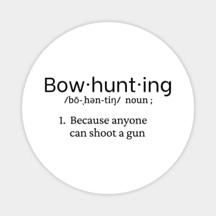 bow hunting Magnet